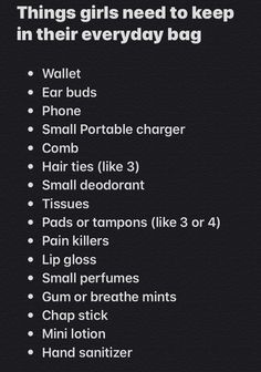 a black and white poster with the words things girls need to keep in their everyday bag