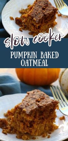 pumpkin baked oatmeal on a white plate Pumpkin Baked Oatmeal, Pumpkin Crockpot, Slow Cooker Oatmeal, Pumpkin Breakfast, Crockpot Dessert Recipes, Slow Cooker Pumpkin, Hearty Comfort Food, Crock Pot Desserts