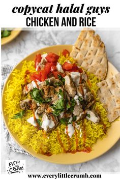 chicken and rice on a yellow plate with pita bread in the background text reads copycat halt guys chicken and rice