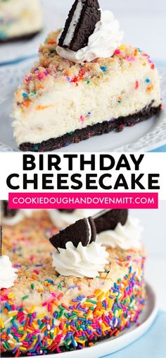 birthday cheesecake with sprinkles and oreo cookies on the top is shown