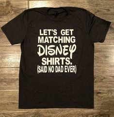 FUNNY DISNEY SHIRT  Disney Shirt For Dad  I Don t Wear Matching Shirts  Matching Disney Shirt  Mens Disney Shirt  Anti Disney Shirt Easy 30 day return policy Mens Disney Shirt, Disney Shirts For Women, Funny Disney Shirts, Disney Shirts For Men, Matching Disney Shirts, Disney Trip Shirts, Diy Disney Shirts, Funny Disney, Womens Disney Shirts