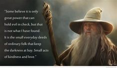 an old man with a long white beard holding a wand and wearing a hat that says, some believe it is only great power that can hold evil in check but that is not what