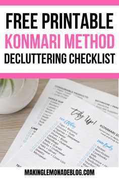 the free printable kommar method for decluttering checklist is on top of a desk