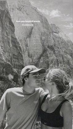 a man and woman standing next to each other in front of a mountain with the caption love you always knows