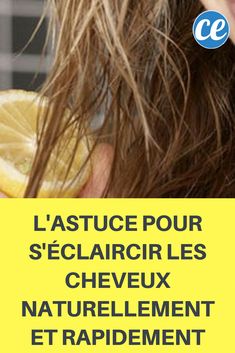 Vous avez les cheveux châtains et vous voudriez bien avoir de beaux reflets blonds rapidement ? Vous savez, comme quand on revient de vacances à la mer ! Mais pour ça, pas besoin d Pink Hair Highlights, Lighten Hair, Light Pink Hair, Fast Hair, Hair Repair, Grey Hair