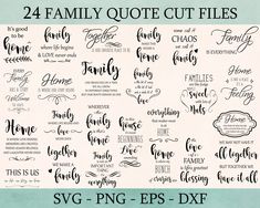 24 family quote cut files for svg, eps and dxf