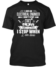 An Electrical Engineer Shirt. This funny t-shirt design is the perfect gift for electrical engineers, nd engineering students. #engineers #engineer #EngineerShirt Shirt Dress Outfit, Science Tshirts, Funny Tshirt Design, Electrical Engineering