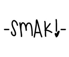 the word smak is written in black ink on a white background with an arrow