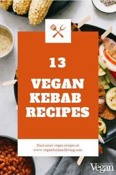 an image of vegan kebab recipes with text overlay