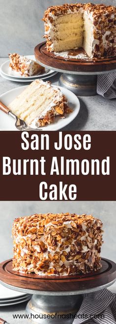 a close up of a cake on a plate with the words san jose burnt almond cake