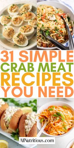 the 31 simple crab meat recipes you need to try out for dinner and desserts