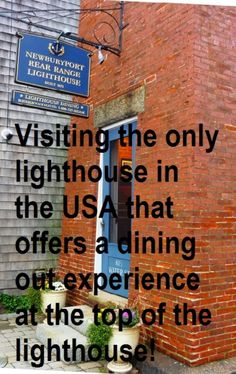 a brick building with the words, visiting the only lighthouse in the usa that offers a dining experience at the top of the lighthouse