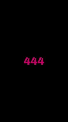 the number four has been changed to 4, 444 and is pink on black