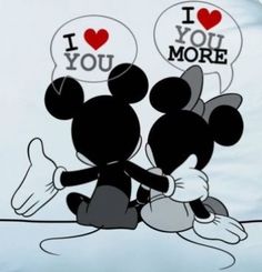 two mickey mouses sitting next to each other with i love you more speech bubbles above them