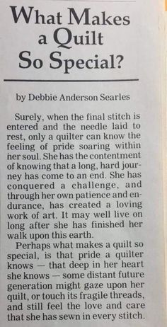 an article in the newspaper about what makes a quilt so special? by debbie anderson scarles