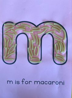 the letter m is for macaroni