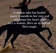 a woman riding on the back of a black horse next to a quote from she's magic