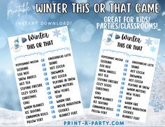 Get your students, party guests, or kids excited about winter with our This or That Winter game. Featuring fun choices about the season of Winter, this is the perfect game for classrooms or parties. Print from home and enjoy instant fun with the easy download! This printable game prints on regular-size paper (8.5" x 11") and prints 2 games per page. Each game measures 5" X 7". Light dotted lines help indicate where to trim. Easy as 1, 2, 3! 1. Purchase and download the PDF file(s) on the compute This Or That Game, Gingerbread Latte, Winter Parties, Tea Eggs, Holiday Games, Printable Game, Peppermint Mocha, Winter Games, Christmas Classroom