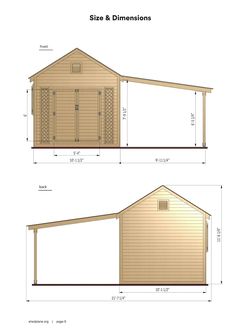 the side and back view of a shed with measurements for each building, including two sides