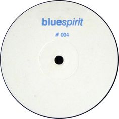 the label for blue spirit's single album, with an image of a white disc