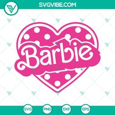 the word barbie on top of a pink heart with polka dots and hearts around it