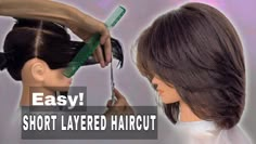 Easy! SHORT LAYERED HAIRCUT TUTORIAL How To Put Layers In Your Own Hair, How To Layer Short Hair, How To Cut A Layered Bob, Diy Haircut Layers Short, Diy Haircut Short, Self Cut Hair Tutorial, Short Haircut Tutorial Step By Step, Easy Haircuts To Do At Home, Diy Layered Haircut Tutorial At Home