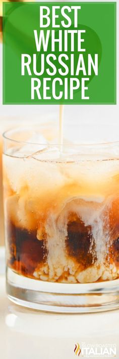 Our Best White Russian Recipe creates a creamy, rich, and decadent cocktail. Make this classic drink that’s easy to stir, serve, and sip. White Russian Drink, White Russian Recipe, Low Sugar Drinks, White Russian Recipes, Easy Sangria Recipes, Popular Cocktail Recipes, Slow Roasted Italian, The Slow Roasted Italian, Baileys Irish