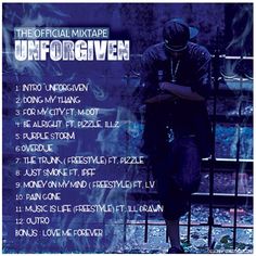 the official mixtape for unforgiven is shown in front of a blue background