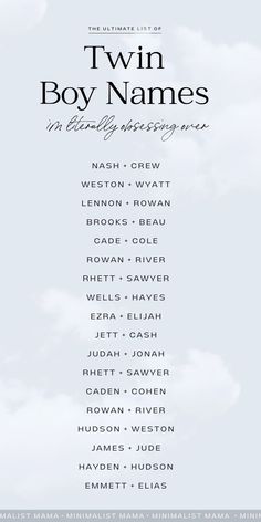 the poster for twin boy names, which are in black and white with blue sky background