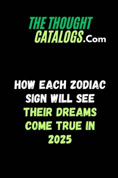 See how every zodiac sign is destined to turn dreams into reality in 2025. Astrological guidance for your most successful year yet! #ZodiacDreamsComeTrue #AstrologyGuidance2025 #ManifestationAndSuccess #DreamFulfillmentJourney  #ZodiacSigns #ZodiacSign #Zodiac #Astrology #horoscopes #zodiaco #DailyHoroscope #Aries #Cancer #Libra #Taurus #Leo #Scorpio #Aquarius #Gemini #Virgo #Sagittarius #Pisces #quotes