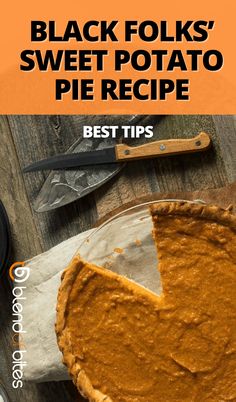 black folks'sweet potato pie recipe on a wooden table with the title overlay