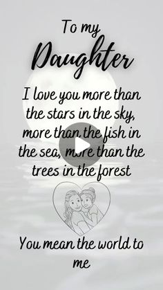 a poem that reads to my daughter i love you more than the stars in the sky