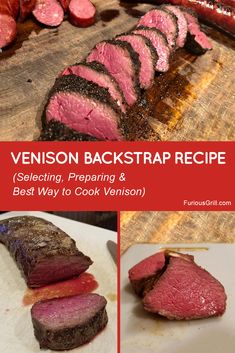 the venison backstrap recipe is shown here