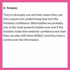 a pink frame with the text 9 trickster they're obviously one and that means they can trick anyone into undermining their not the ticketer