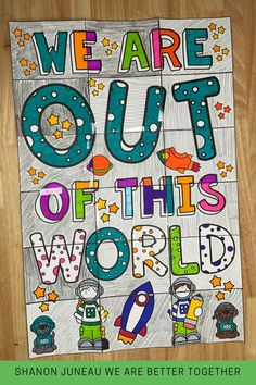 we are out of this world coloring page