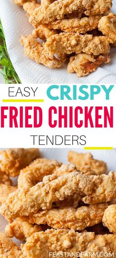 crispy fried chicken tenders are an easy and delicious appetizer for any occasion