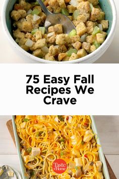 an image of some food that is in a bowl and the words, 75 easy fall recipes we crave