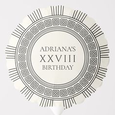 a white paper plate with black and white designs on it that says, adrian's xxviii birthday