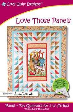 the front cover of love those panels quilt pattern book, featuring an image of a cat and