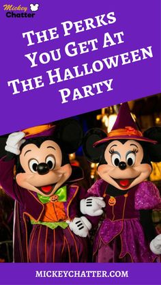 the perks you get at the halloween party with mickey and minnie mouse in costume