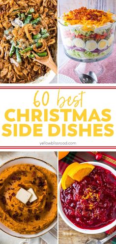 christmas side dishes with text overlay that reads 60 best christmas side dishes