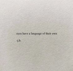 an old book with the words eyes have a language of their own j i b