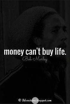 a man with a hat on his head and the words money can't buy life