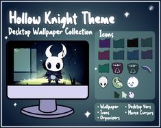 a desktop computer screen with an image of a demon on it and the words hollow knight theme