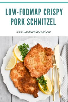 Low-FODMAP Crispy Pork (or Chicken) Schnitzel; Gluten-free, Dairy-free | Rachel Pauls Food Ibs Diet Recipes, Schnitzel Recipes