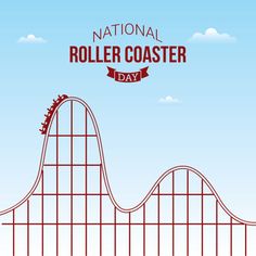 a roller coaster with the words national roller coaster day on it's front and side