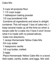 the recipe for cake mix is shown in black and white