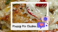 a close up of food on a plate with the words mary me chicken in it