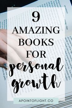 a person's hand on top of an open book with the title 9 amazing books for personal growth