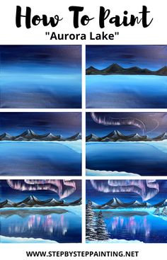 how to paint aurora lake with step by step instructions